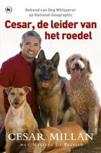 Cesar, de leider van het roedel | 9789044331554 | MILLAN,, Zo goed als nieuw, MILLAN, Cesar / Peltier, Melissa Jo