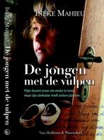 De jongen met de vulpen 9789047519362 Ineke Mahieu, Boeken, Verzenden, Zo goed als nieuw, Ineke Mahieu