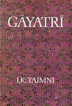 Gayatri - I.K. Taimni - 9788170590842 - Hardcover, Verzenden, Nieuw