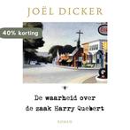 De waarheid over de zaak Harry Quebert / Marcus Goldman, Verzenden, Gelezen, Joël Dicker
