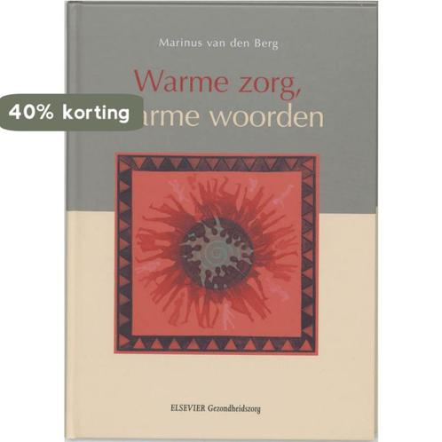 Warme zorg, warme woorden 9789035227002 Marinus van den Berg, Boeken, Wetenschap, Gelezen, Verzenden
