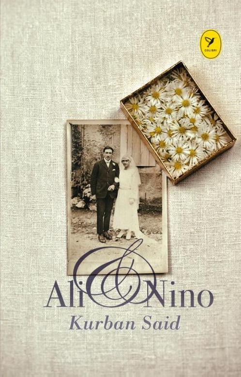 Ali en Nino / Colibri-bibliotheek 9789045340166 Kurban Said, Boeken, Romans, Gelezen, Verzenden