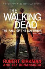 Walking Dead Fall Of Governor Part Two 9781447266822, Verzenden, Gelezen, Jay Bonansinga