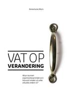 Vat op verandering 9789023253594, Boeken, Verzenden, Zo goed als nieuw
