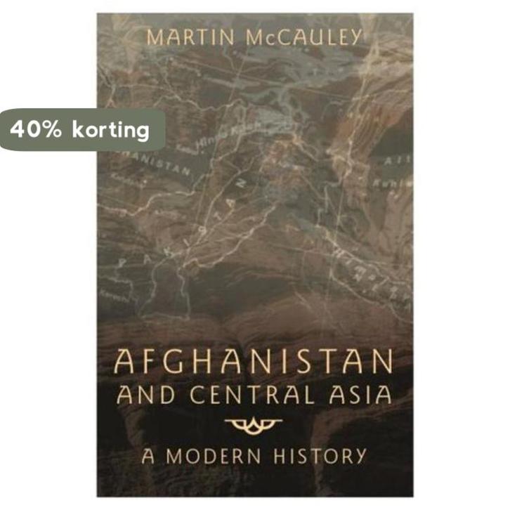 Afghanistan and Central Asia:A Modern History 9780582506145, Boeken, Taal | Engels, Gelezen, Verzenden