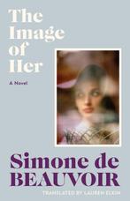 9781784879907 The Image of Her Simone de Beauvoir, Verzenden, Nieuw, Simone de Beauvoir