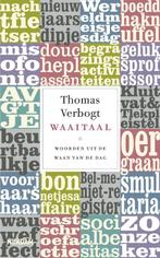 Waaitaal 9789046820650 Thomas Verbogt, Boeken, Verzenden, Zo goed als nieuw, Thomas Verbogt