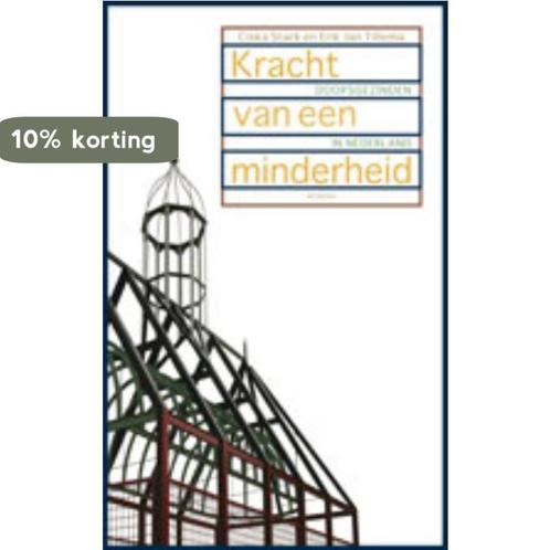 Kracht Van Een Minderheid 9789021142937, Boeken, Godsdienst en Theologie, Gelezen, Verzenden