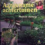 Aangename Achtertuinen 9789021530475 Modeste Herwig, Boeken, Verzenden, Zo goed als nieuw, Modeste Herwig