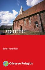 Drenthe / Odyssee Reisgidsen 9789461231277 Bartho Hendriksen, Boeken, Verzenden, Gelezen, Bartho Hendriksen