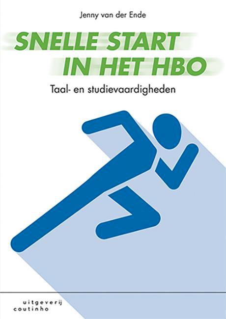 Snelle start in het hbo 9789046905746 Jenny van der Ende, Boeken, Schoolboeken, Zo goed als nieuw, Verzenden