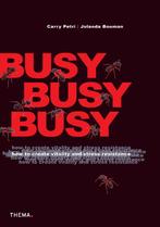 Busy, busy, busy 9789058715821 Carry Petri, Boeken, Verzenden, Zo goed als nieuw, Carry Petri