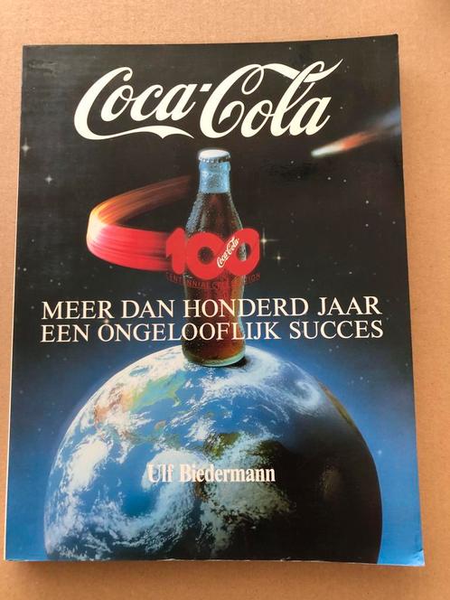 Coca Cola - 100 jaar een succes - Geschiedenis / Reclame, Verzamelen, Merken en Reclamevoorwerpen, Gebruikt, Ophalen of Verzenden