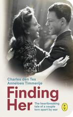 Finding Her 9789462380783 Charles den Tex, Gelezen, Charles den Tex, Anneloes Timmerije, Verzenden