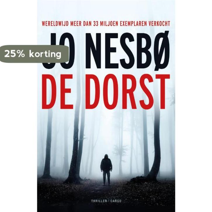 De dorst / Harry Hole / 11 9789023464792 Jo Nesbø, Boeken, Thrillers, Gelezen, Verzenden