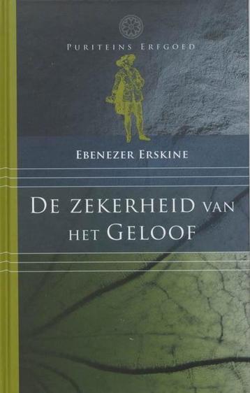 Erskine, Ebenezer-De zekerheid van het geloof beschikbaar voor biedingen
