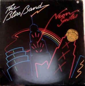 LP gebruikt - The Bliss Band - Neon Smiles, Cd's en Dvd's, Vinyl | Rock, Zo goed als nieuw, Verzenden