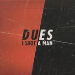 cd - I Shot a Man - Dues, Verzenden, Nieuw in verpakking