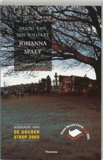 Dood van een soldaat 9789022318386 Johanna Spaey, Boeken, Verzenden, Gelezen, Johanna Spaey