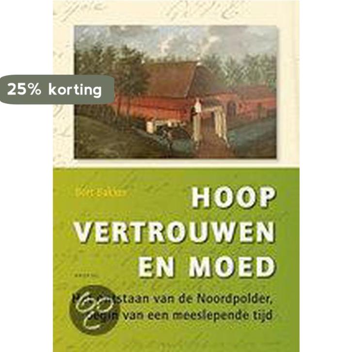Hoop Vertrouwen Moed 9789052944937 Bert Bakker, Boeken, Reisgidsen, Gelezen, Verzenden