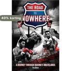 Road To Nowhere 9781785311437 Tris Dixon, Verzenden, Gelezen, Tris Dixon