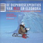De diepvriesexpedities van Olli en Eleonora 9789059082779, Boeken, Verzenden, Gelezen, D. Ranst