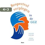 Respectvol verplegen in de GGZ 9789089534156 Geert Capoen, Boeken, Verzenden, Zo goed als nieuw, Geert Capoen