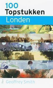 100 topstukken Londen 9789066118850 G. Smith, Boeken, Kunst en Cultuur | Beeldend, Zo goed als nieuw, Verzenden