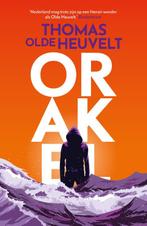 Orakel 9789022596463 Thomas Olde Heuvelt, Boeken, Verzenden, Zo goed als nieuw, Thomas Olde Heuvelt
