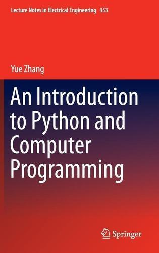 An Introduction to Python and Computer Programming, Boeken, Studieboeken en Cursussen, Verzenden