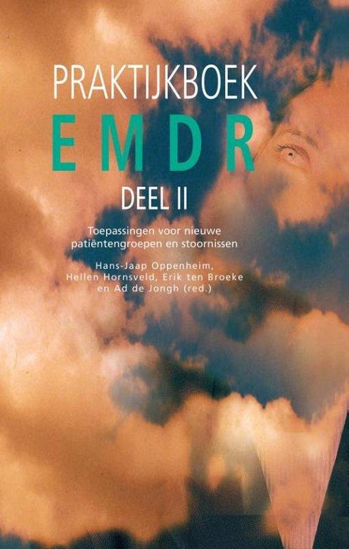 9789026522796 EMDR Deel II praktijkboek Hans-Jaap Oppenheim, Boeken, Studieboeken en Cursussen, Nieuw, Verzenden