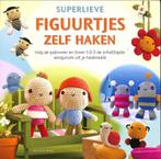 Superlieve figuurtjes zelf haken 9789043824620, Verzenden, Gelezen, Ana Paula Rimoli