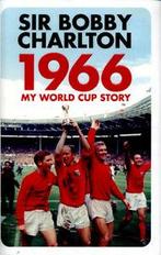 1966: my World Cup story by Bobby Charlton (Hardback), Gelezen, Bobby Charlton, Verzenden