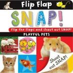 Flip Flap Snap: Pets by Sarah Phillips (Board book), Gelezen, Sarah Phillips, Verzenden