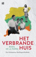 Het verbrande huis 9789048849208 Bodil de la Parra, Verzenden, Zo goed als nieuw, Bodil de la Parra