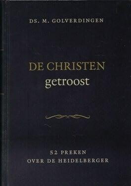 Golverdingen, Ds. M.-De Christen getroost, Boeken, Overige Boeken, Gelezen, Verzenden