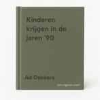 Kinderen krijgen in de jaren 90 9789070996048 Ad Dekkers, Verzenden, Zo goed als nieuw, Ad Dekkers