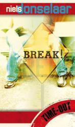 Break! / Time-Out 9789033819537 Niels van Donselaar, Verzenden, Gelezen, Niels van Donselaar