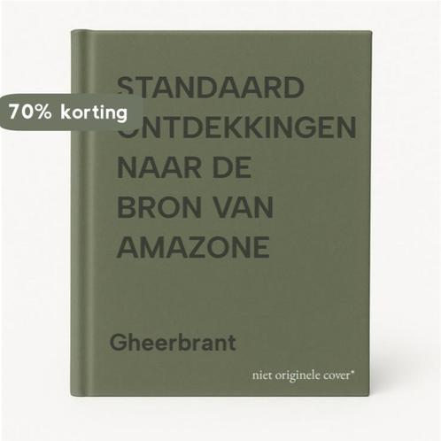 STANDAARD ONTDEKKINGEN NAAR DE BRON VAN AMAZONE Gheerbrant, Boeken, Wetenschap, Gelezen, Verzenden