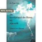 De heerlijkheid des Heren bij zijn volk 9789071097300, Verzenden, Gelezen, P. van Gurp