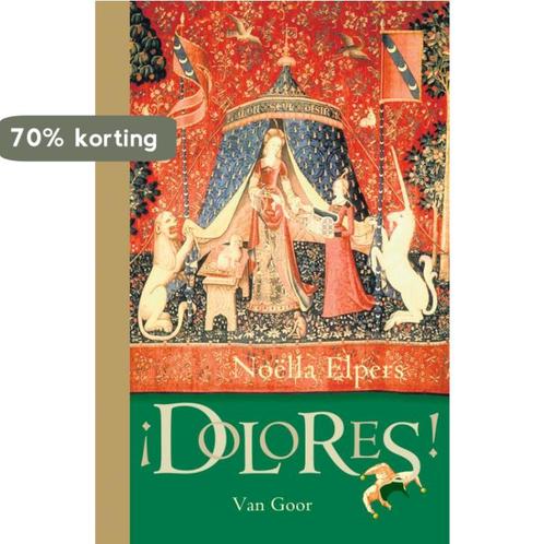 Dolores! / Dolores / 1 9789047500087 Noëlla Elpers, Boeken, Kinderboeken | Jeugd | 13 jaar en ouder, Gelezen, Verzenden