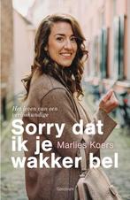 Sorry dat ik je wakker bel 9789000372355 Marlies Koers, Boeken, Verzenden, Gelezen, Marlies Koers