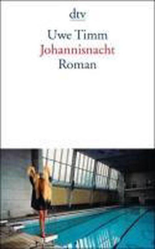 Johannisnacht 9783423125925 Uwe Timm, Boeken, Overige Boeken, Zo goed als nieuw, Verzenden