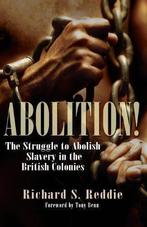 Abolition: The Struggle to Abolish Slain the British Empire,, Gelezen, Richard Reddie, Verzenden