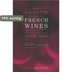 The Hachette Guide to French Wines 2004 9781840009088, Verzenden, Gelezen, Livre Hachette