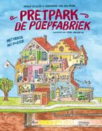 Pretpark De Poepfabriek 9789024573011, Boeken, Verzenden, Zo goed als nieuw, Annemarie van den Brink
