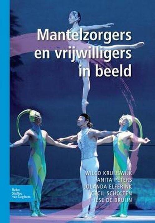 Mantelzorgers en vrijwilligers in beeld, 9789031392261, Boeken, Studieboeken en Cursussen, Zo goed als nieuw, Verzenden