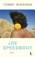 Joe Speedboot 9789023459507 Tommy Wieringa, Boeken, Verzenden, Gelezen, Tommy Wieringa
