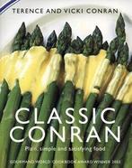 Classic Conran: plain, simple and satisfying food by Terence, Verzenden, Gelezen, Sir Terence Conran, Vicki Conran