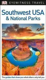 DK Eyewitness Travel Guide Southwest USA and National Parks, Verzenden, Zo goed als nieuw, Dk Eyewitness